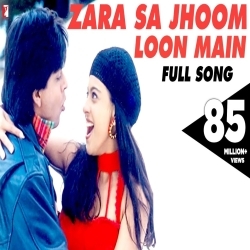 Zara Sa Jhoom Loon Main Poster